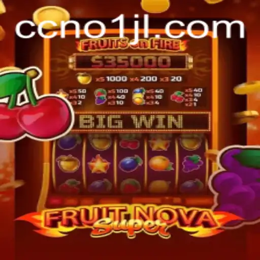 Discover the Exciting World of FruitNovaSuper